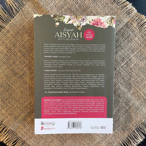 Biografi Sayyidah Aisyah Binti Abu Bakar